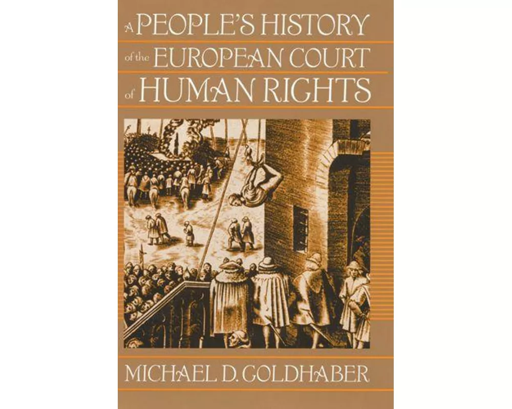 A People's History of the European Court of Human Rights
