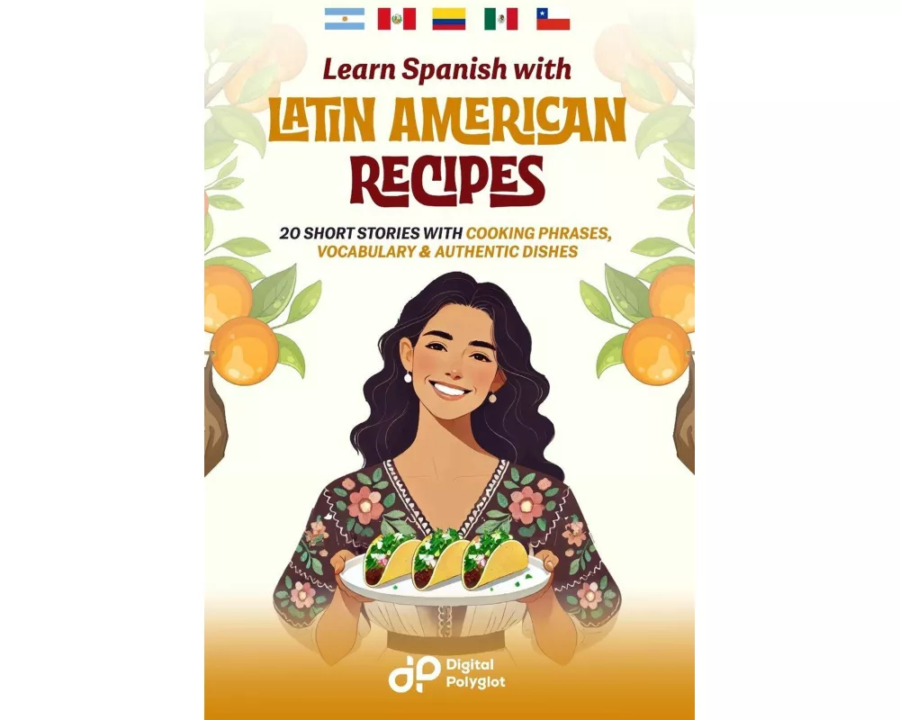 Learn Spanish with Latin American Recipes