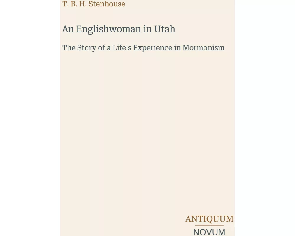 An Englishwoman in Utah