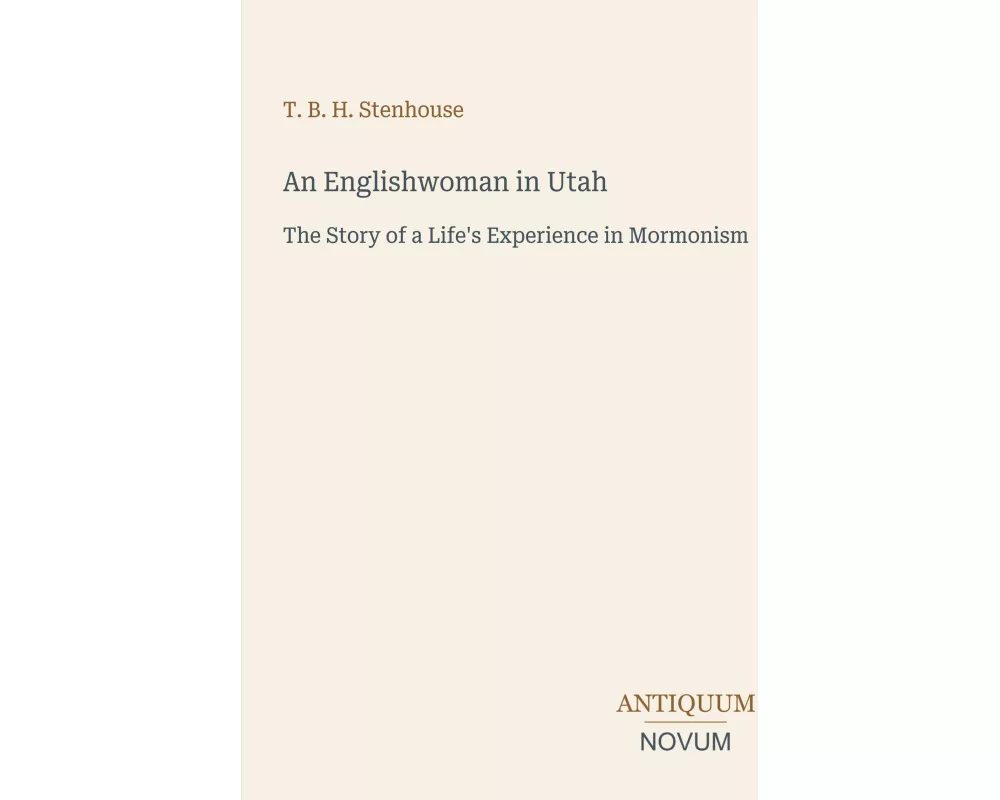 An Englishwoman in Utah