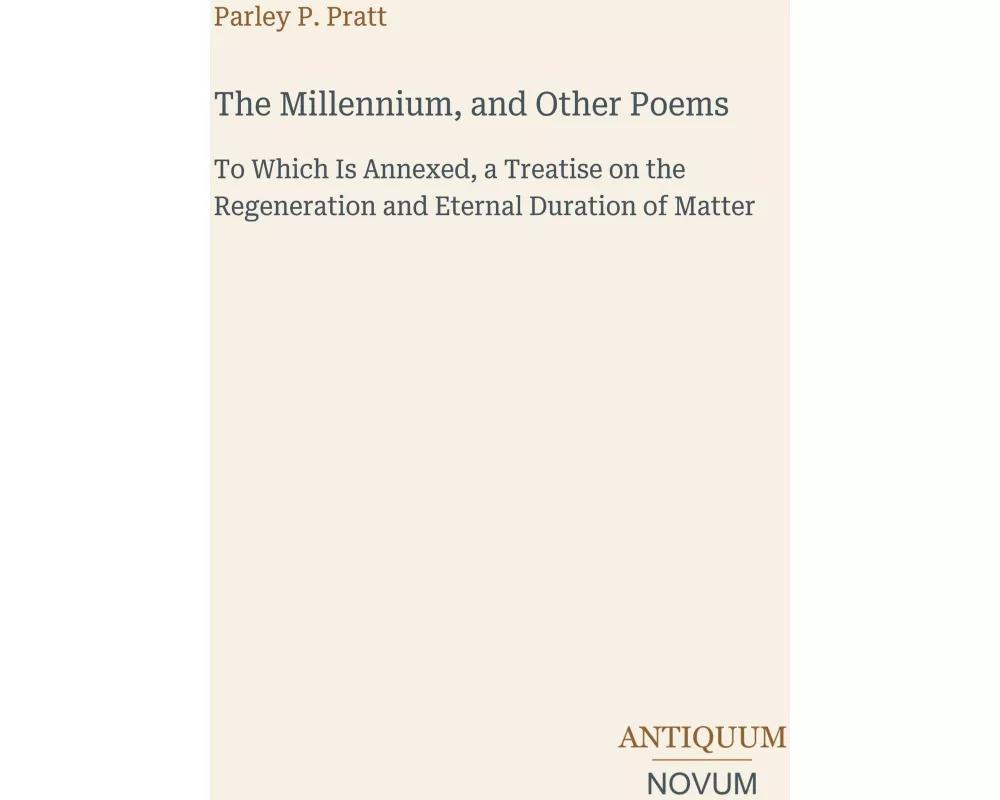 The Millennium, and Other Poems
