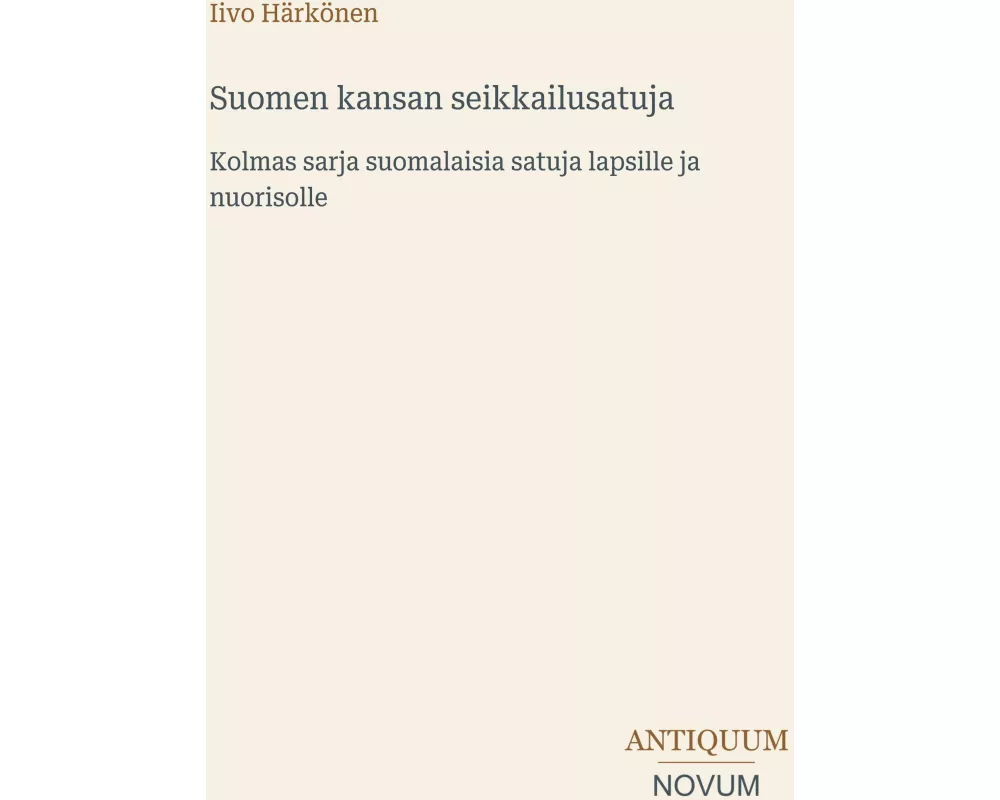 Suomen kansan seikkailusatuja