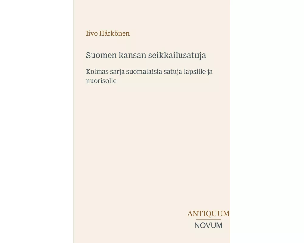 Suomen kansan seikkailusatuja
