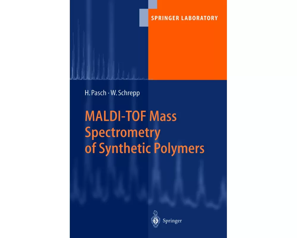 MALDI-TOF Mass Spectrometry of Synthetic Polymers