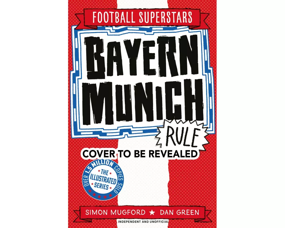 Football Superstars: Bayern Munich Rule