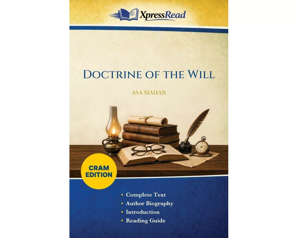 Doctrine of the Will (Cram Edition)