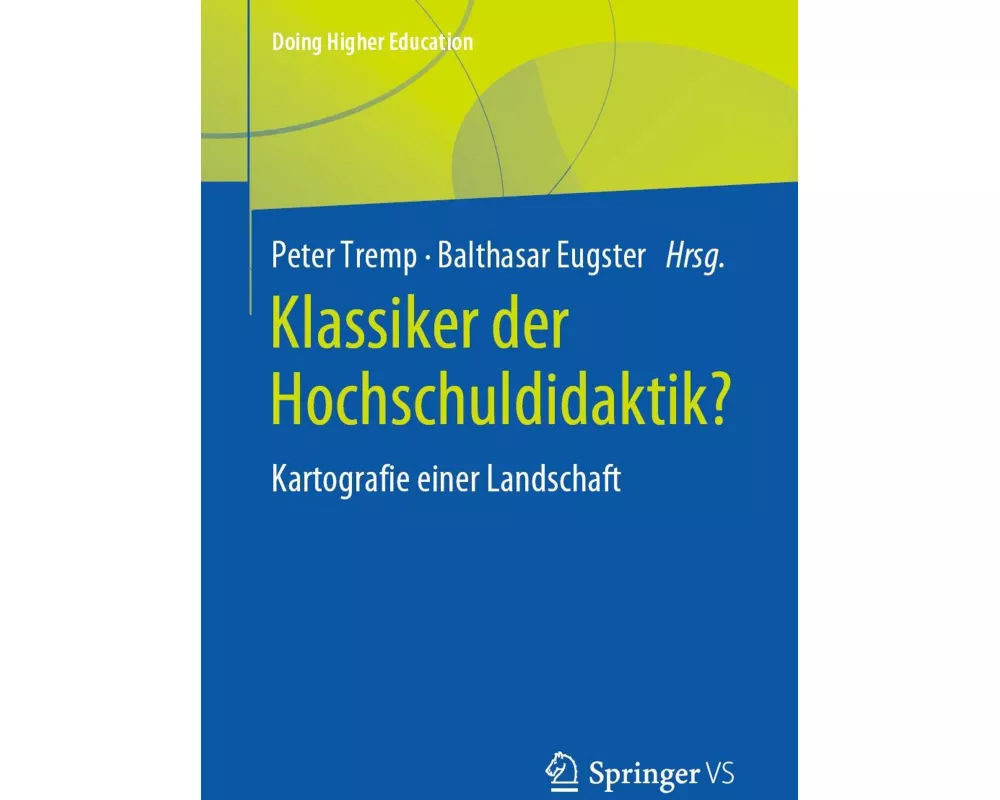 Klassiker der Hochschuldidaktik?