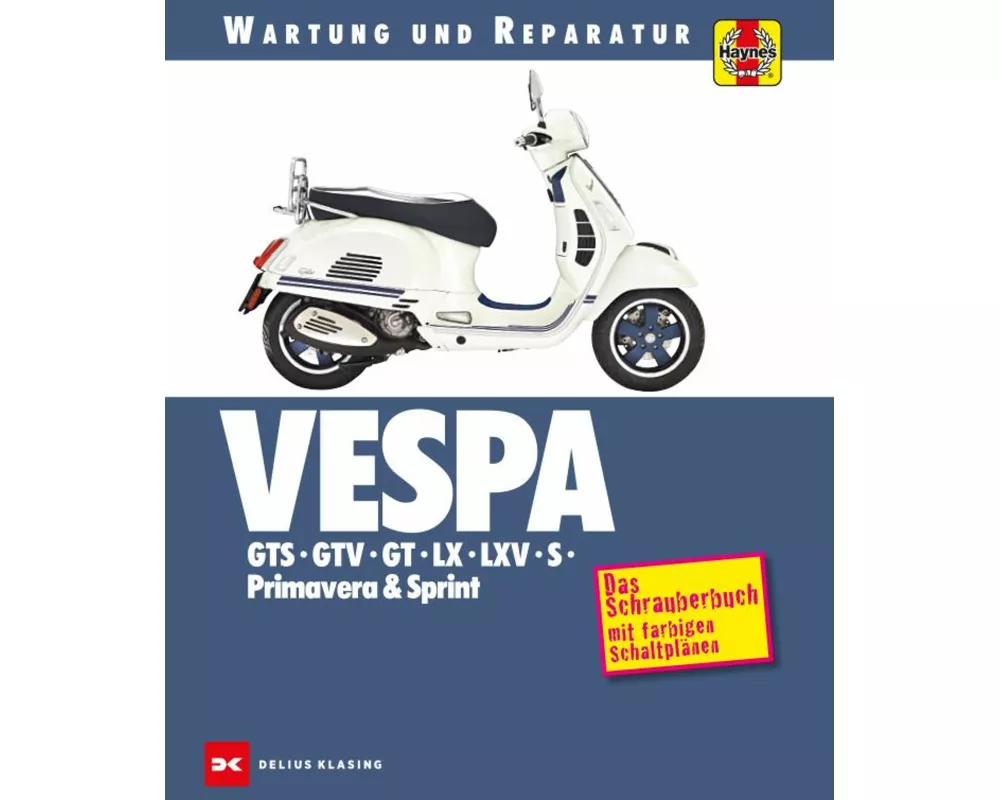 Vespa GTS, GTV, GT, LX, LXV, S, Primavera & Sprint