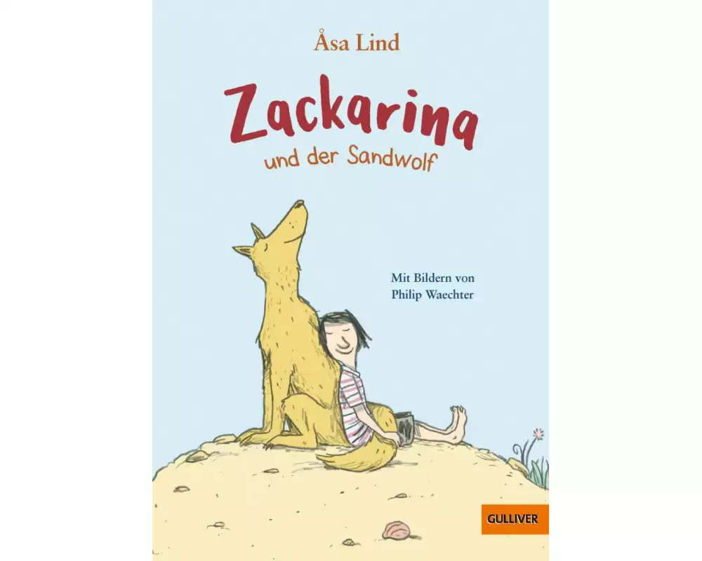 Zackarina und der Sandwolf