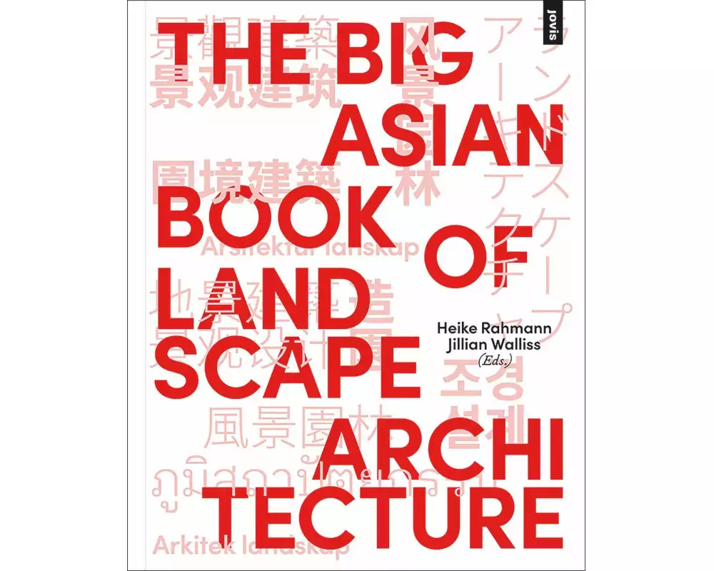 The Big Asian Book of Landscape Architecture
