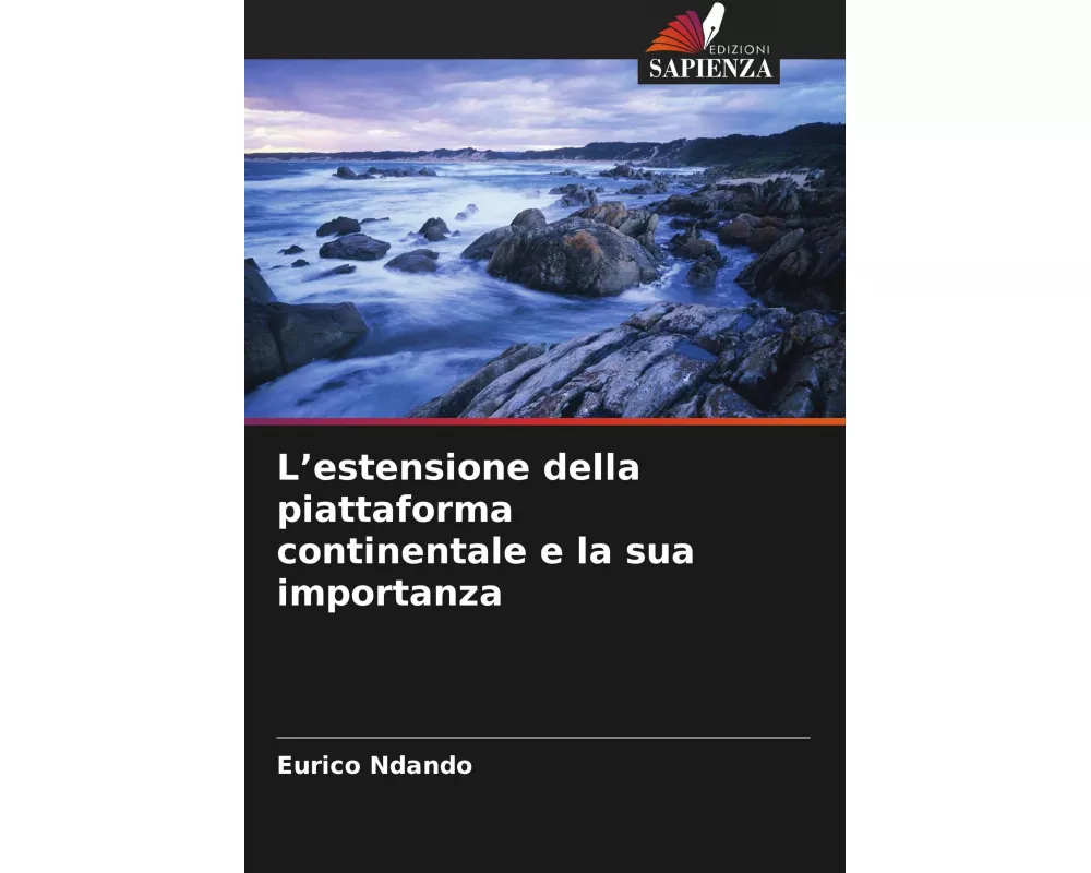L'estensione della piattaforma continentale e la sua importanza
