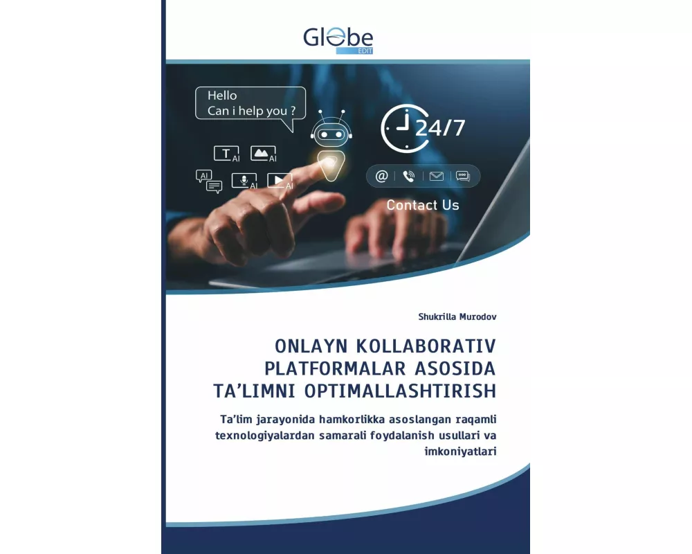 Onlayn Kollaborativ Platformalar Asosida Ta'limni Optimallashtirish
