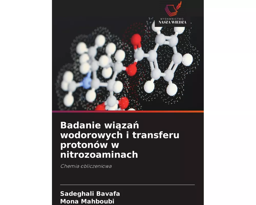 Badanie wi¿za¿ wodorowych i transferu protonów w nitrozoaminach