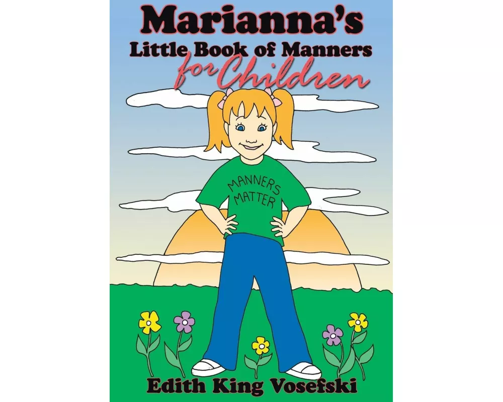Marianna's Little Book of Manners for Children