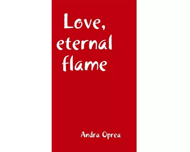 Love, eternal flame