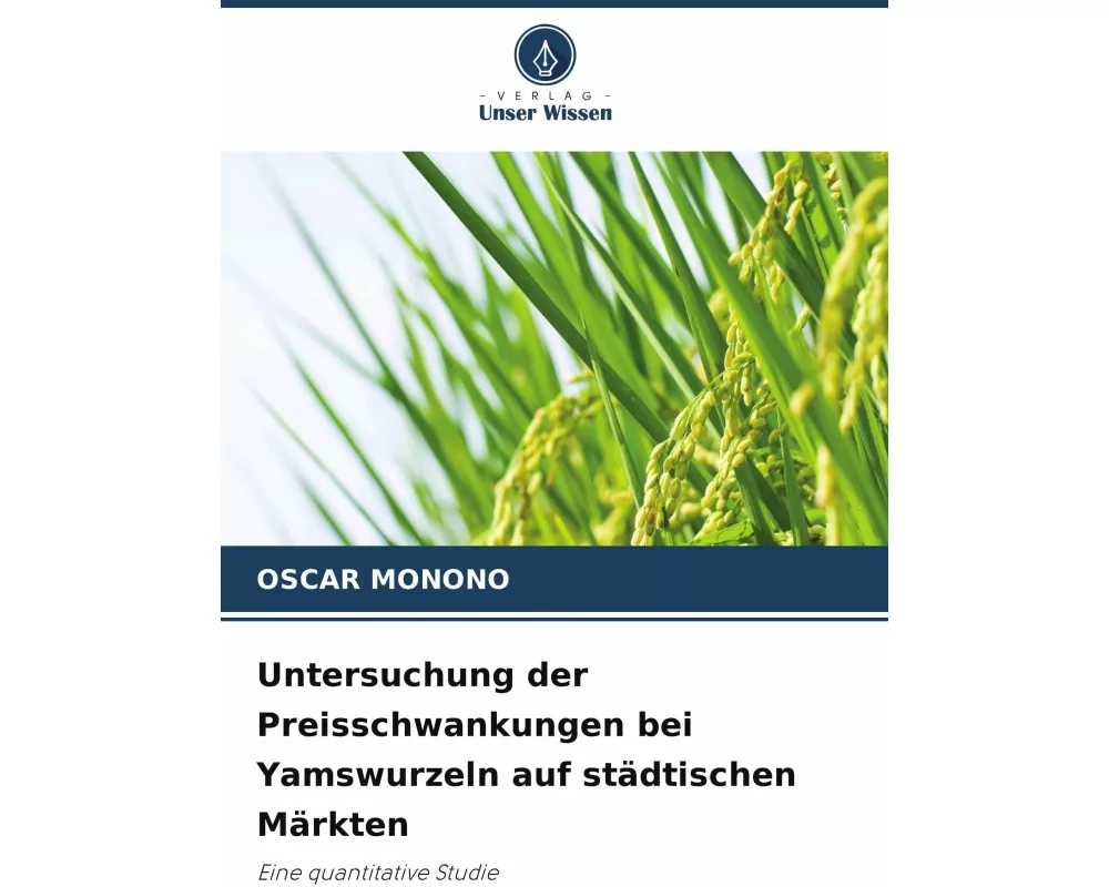 Untersuchung der Preisschwankungen bei Yamswurzeln auf städtischen Märkten