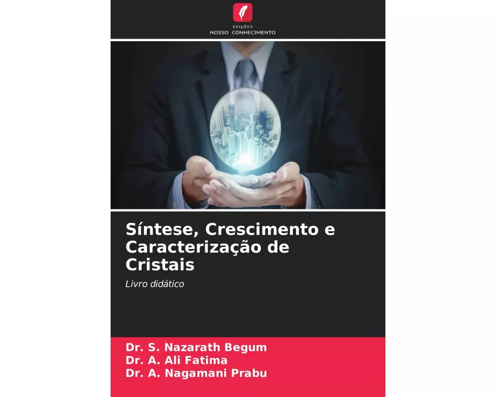 Síntese, Crescimento e Caracterização de Cristais