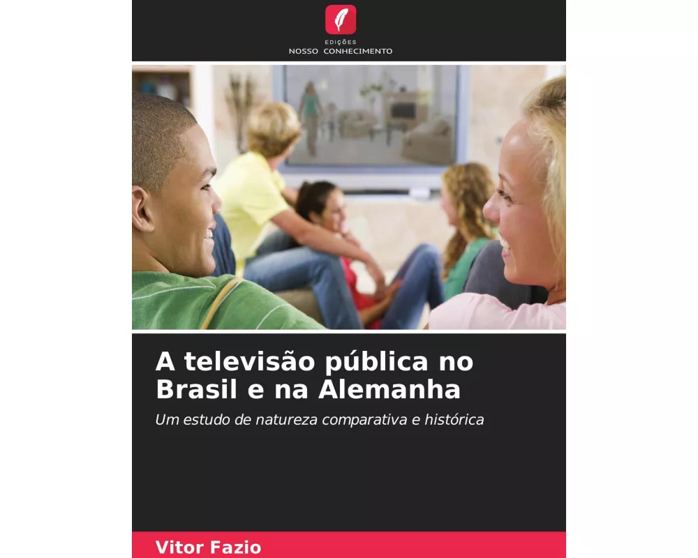 A televisão pública no Brasil e na Alemanha