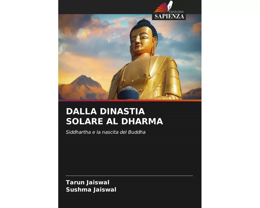 Dalla Dinastia Solare Al Dharma