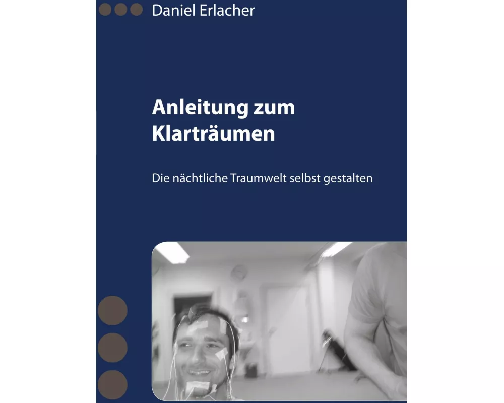 Anleitung zum Klarträumen