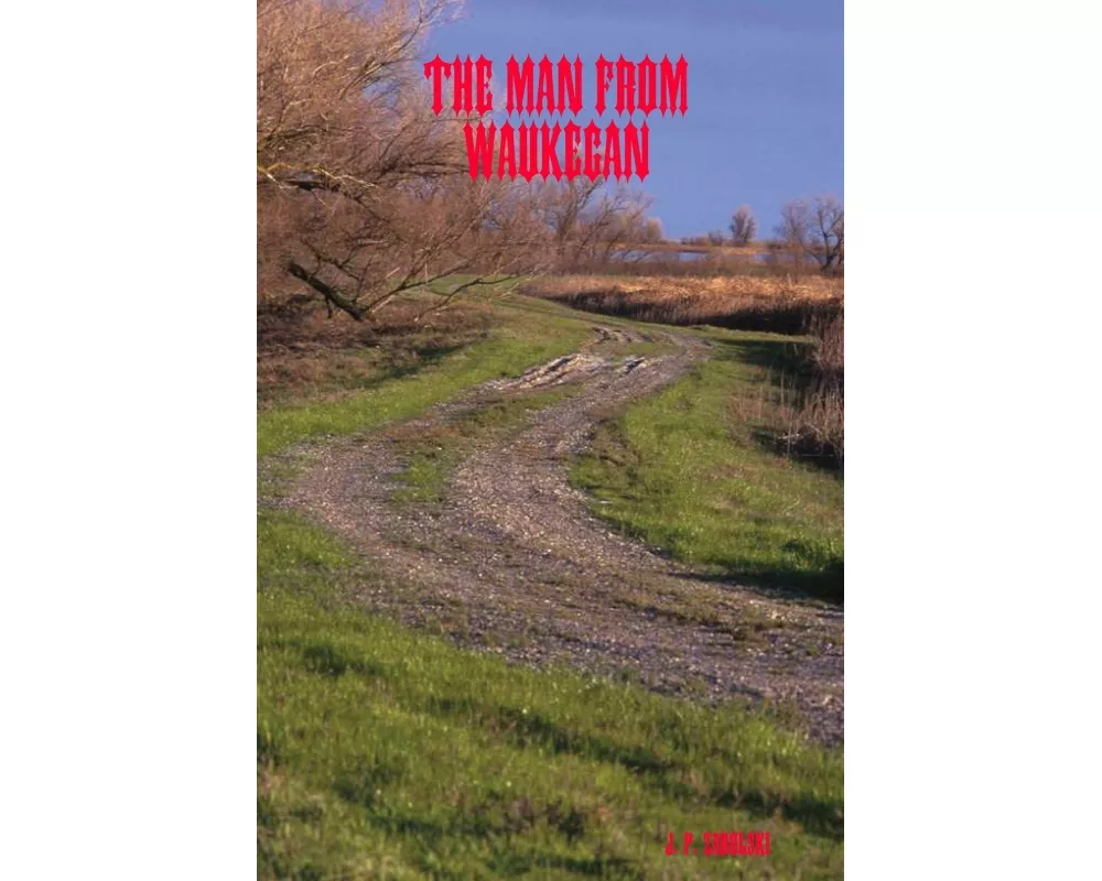 The Man from Waukegan
