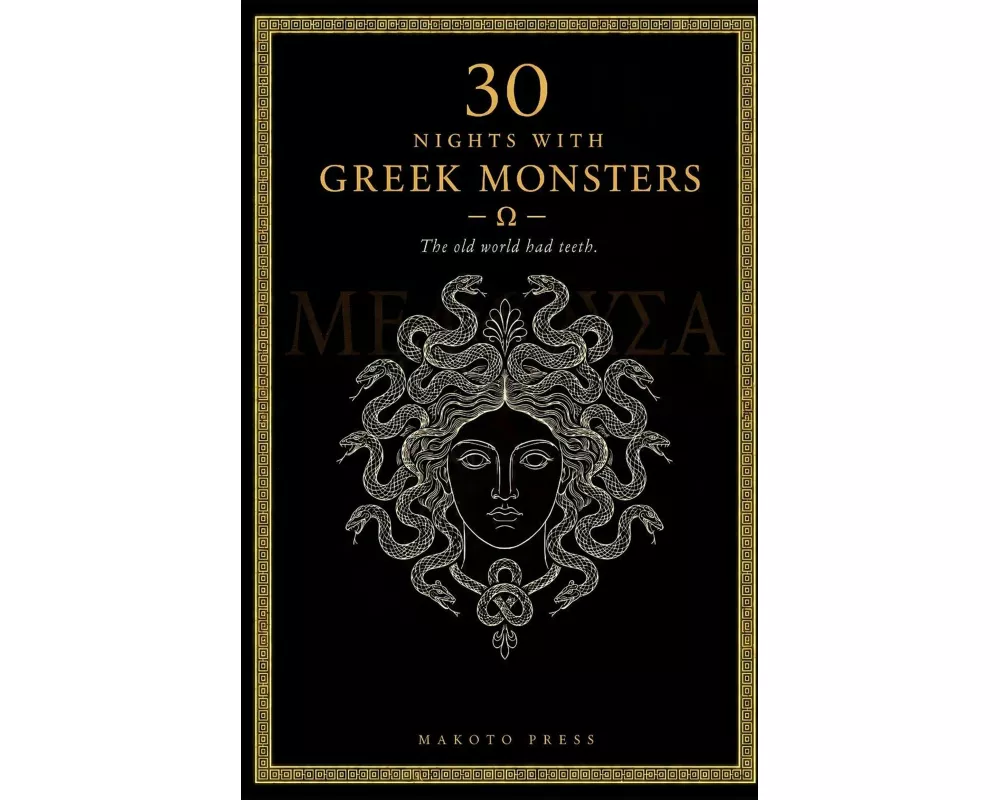 30 Nights with Greek Monsters