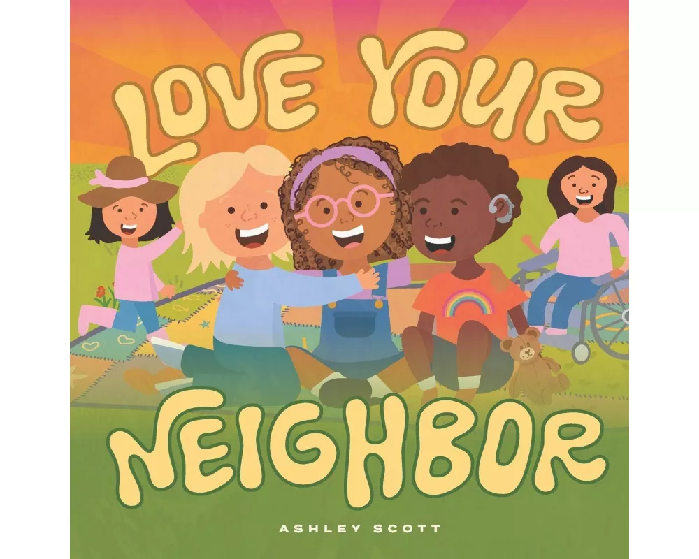Love Your Neighbor
