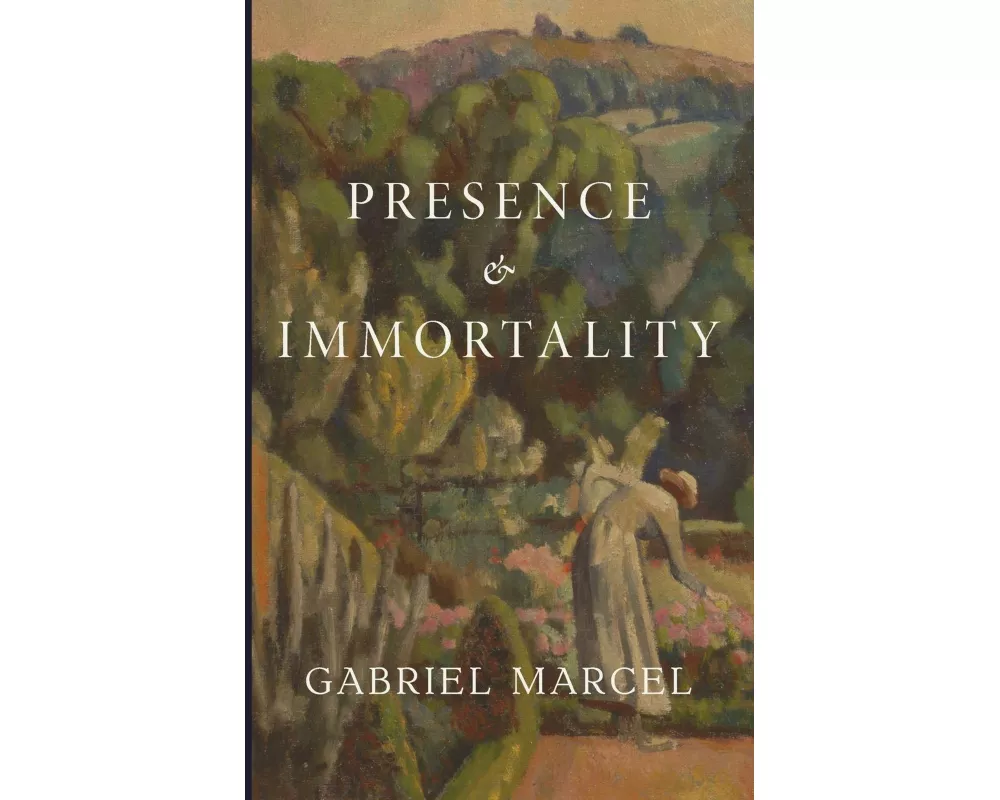 Presence and Immortality