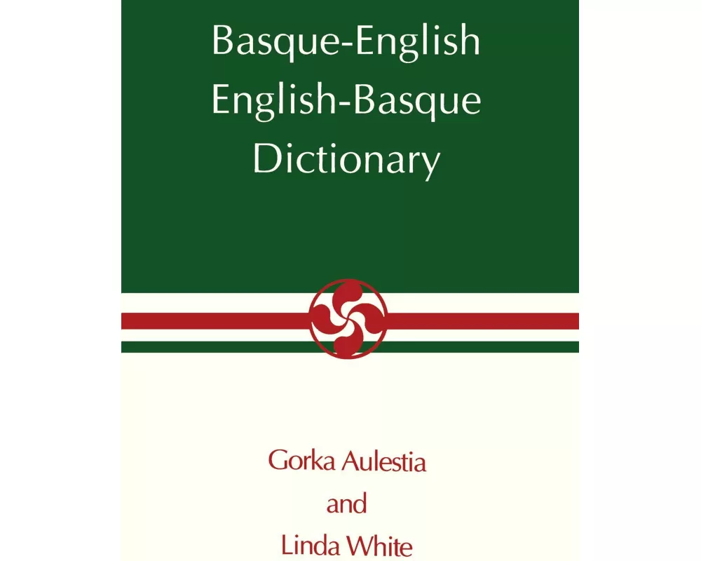 Basque-English, English-Basque Dictionary