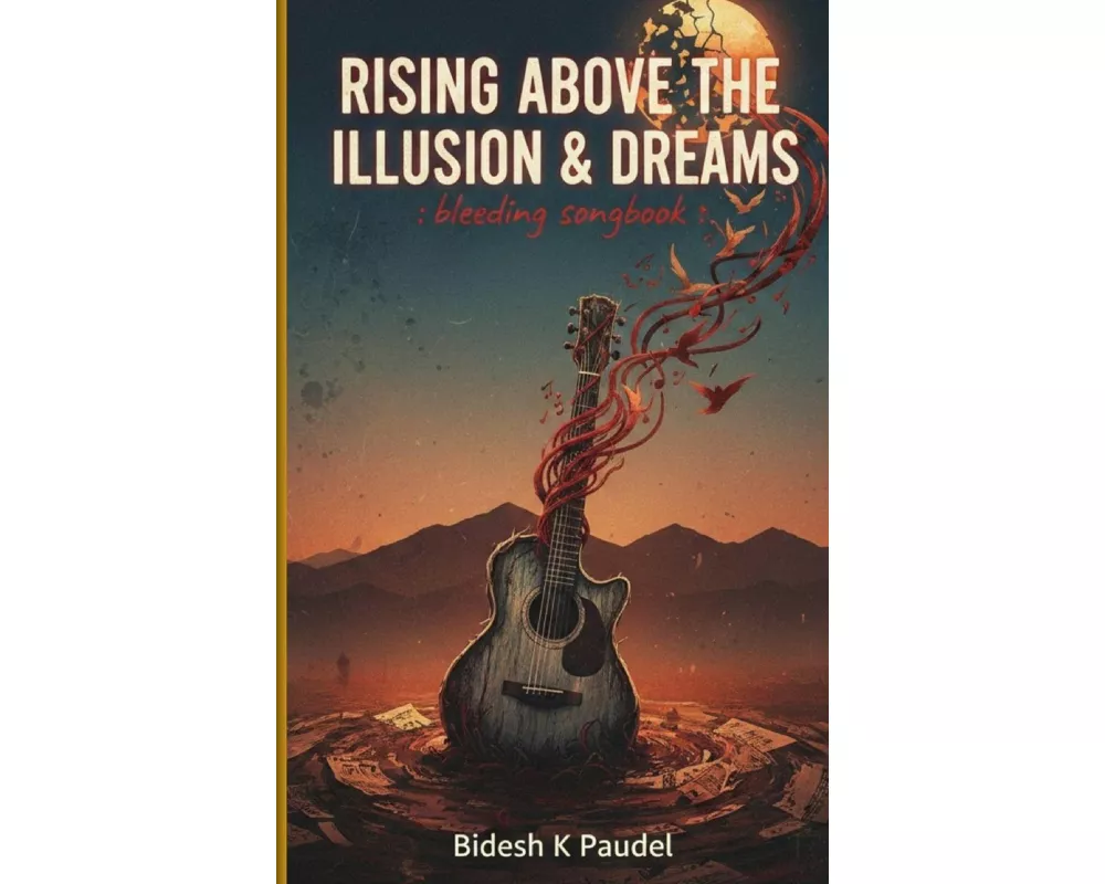 Rising above the Illusion & Dreams