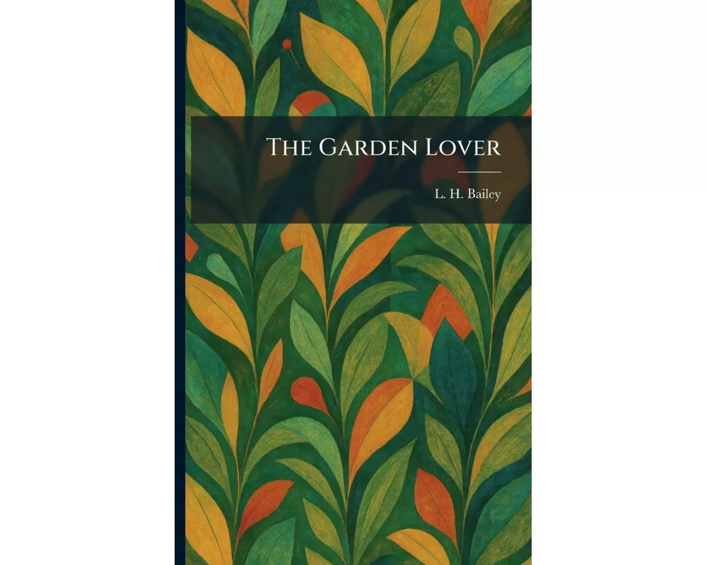 The Garden Lover