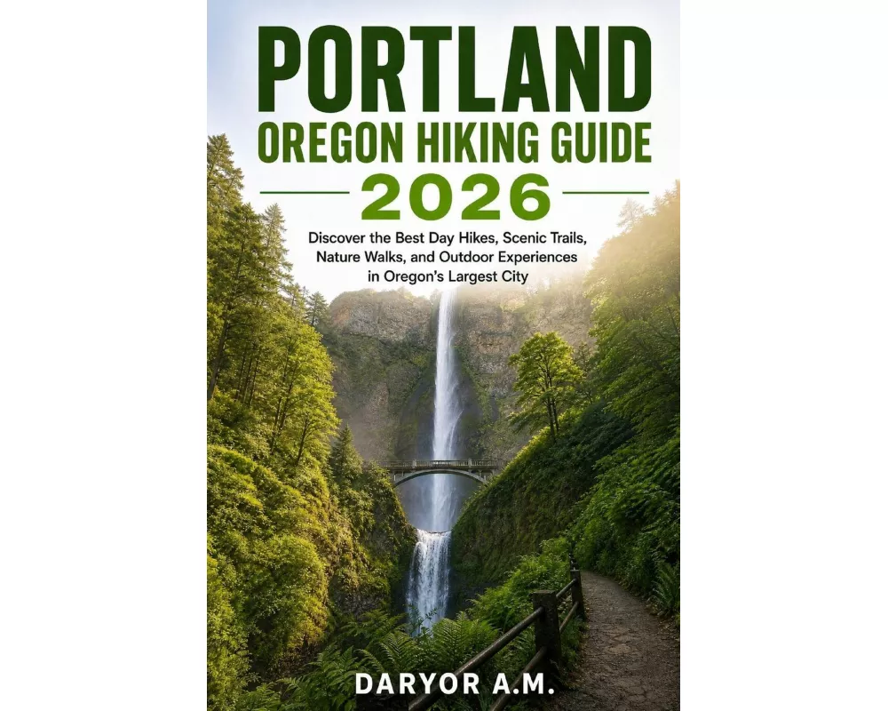 Portland Oregon Hiking Guide 2026