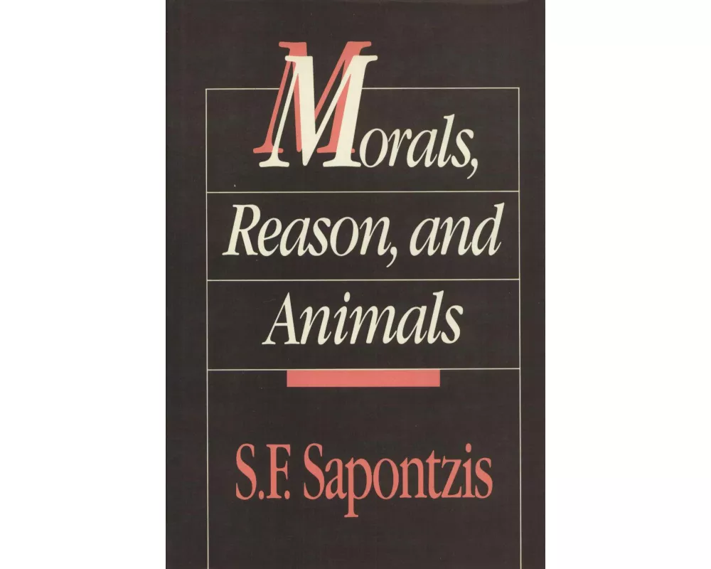 Morals, Reason, and Animals