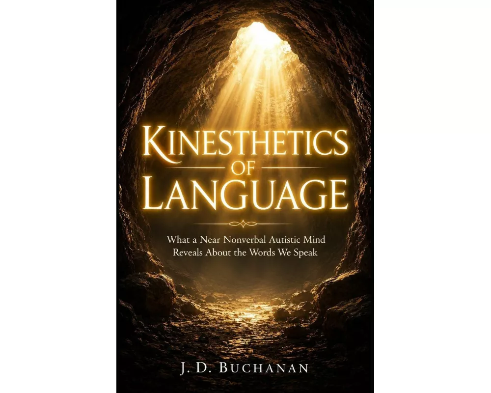 Kinesthetics of Language