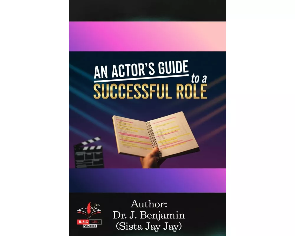 An Actor's Guide to a Successful Role