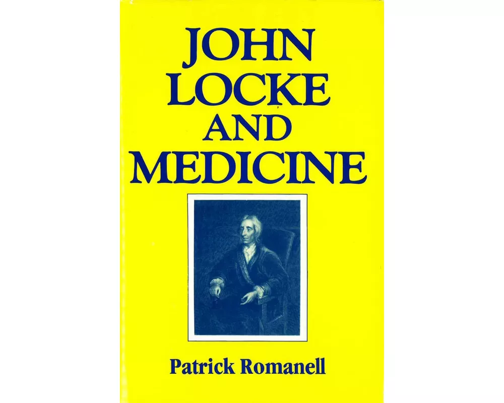 John Locke and Medicine