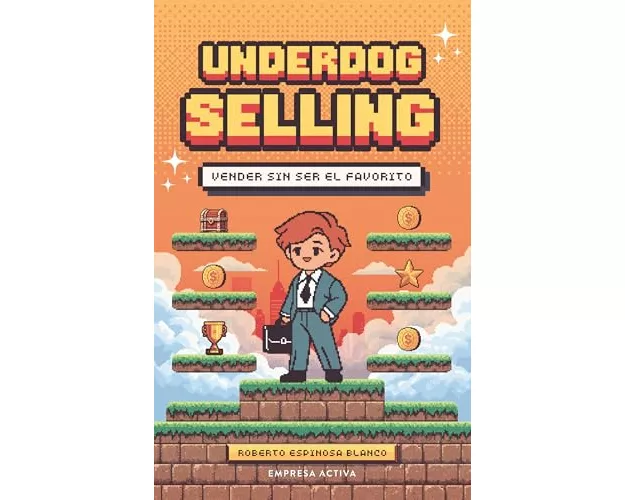 Underdog Selling (Spanish Edition)