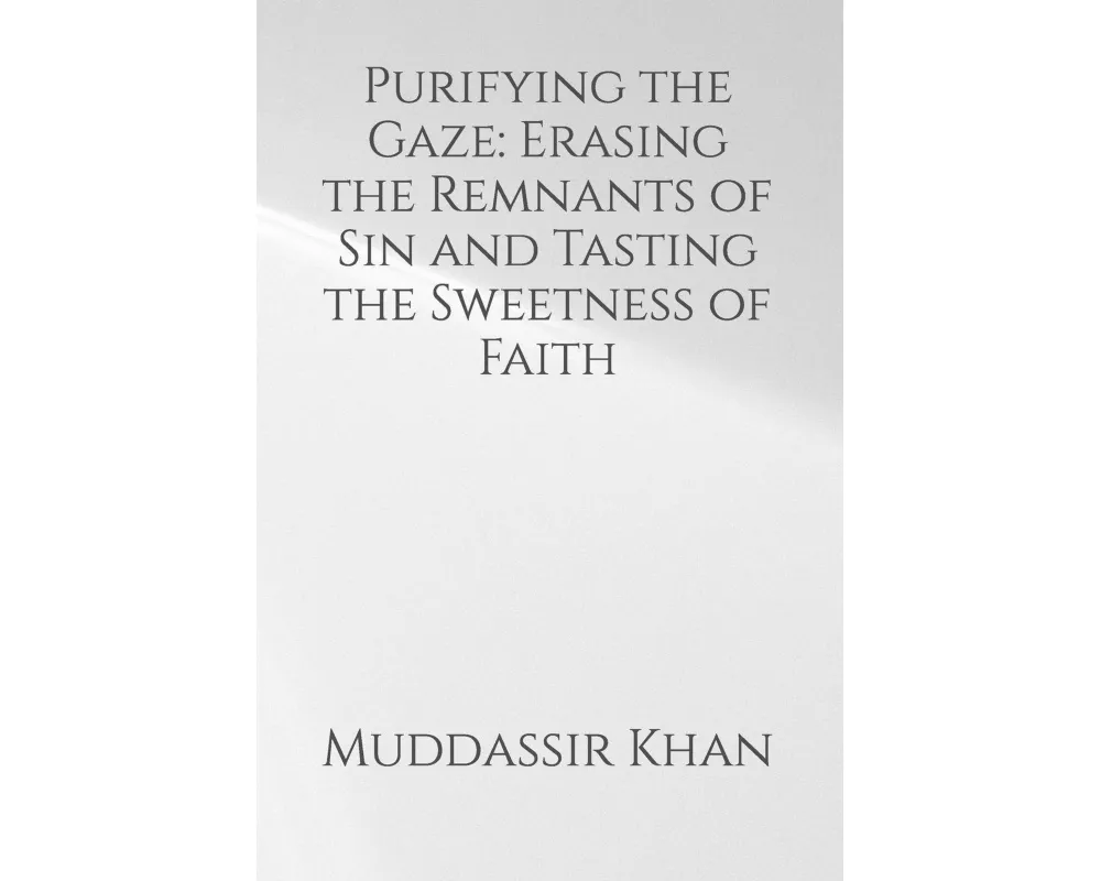 Purifying the Gaze