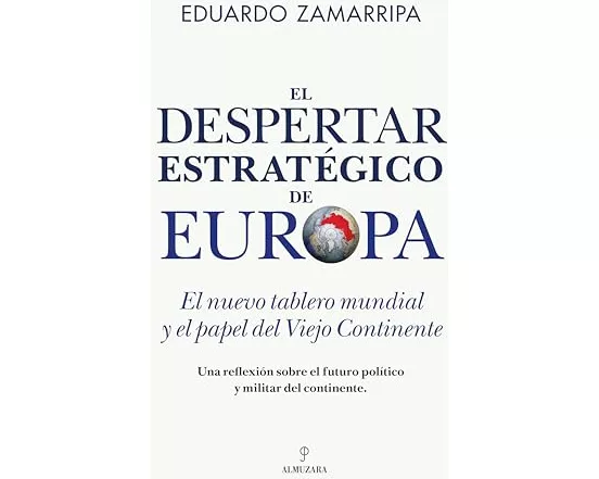 El Despertar Estrategico de Europa