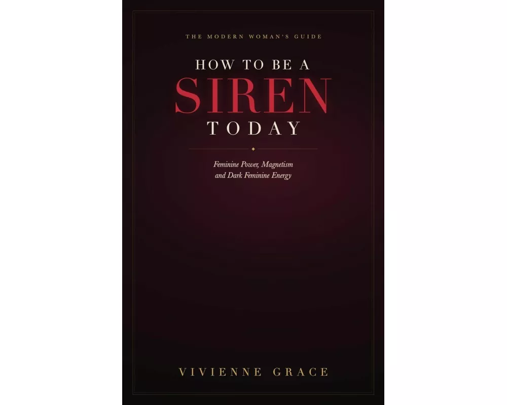 How to Be a Siren Today