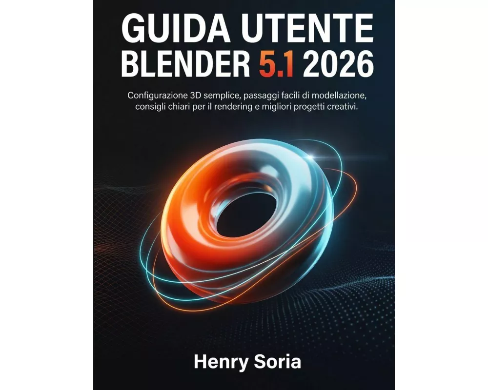 Guida Utente Blender 5.1 2026