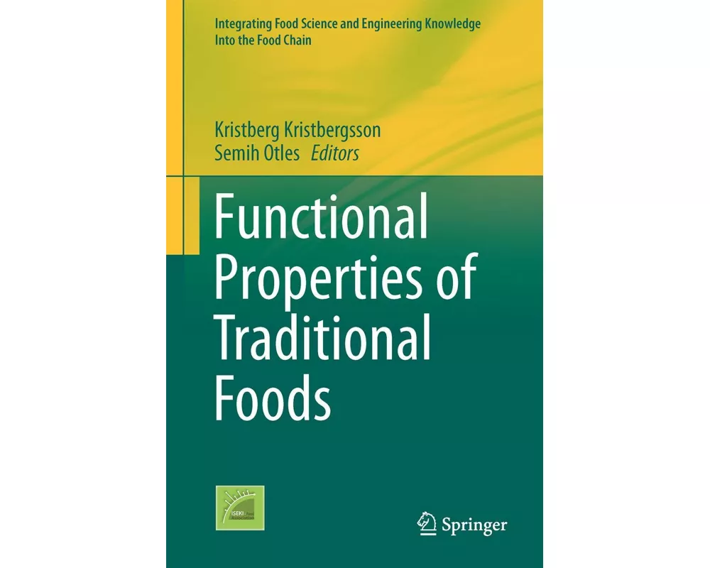 Functional Properties of Traditional Foods