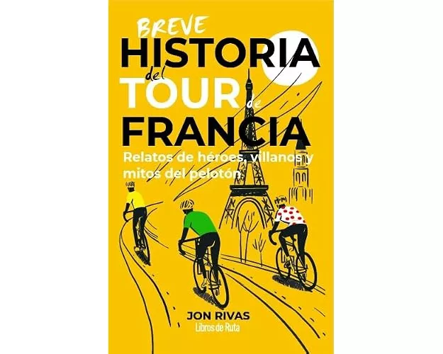 Breve Historia del Tour de Francia