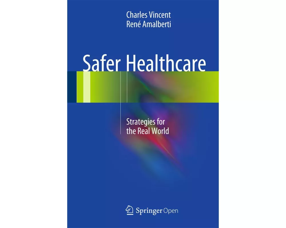 Safer Healthcare