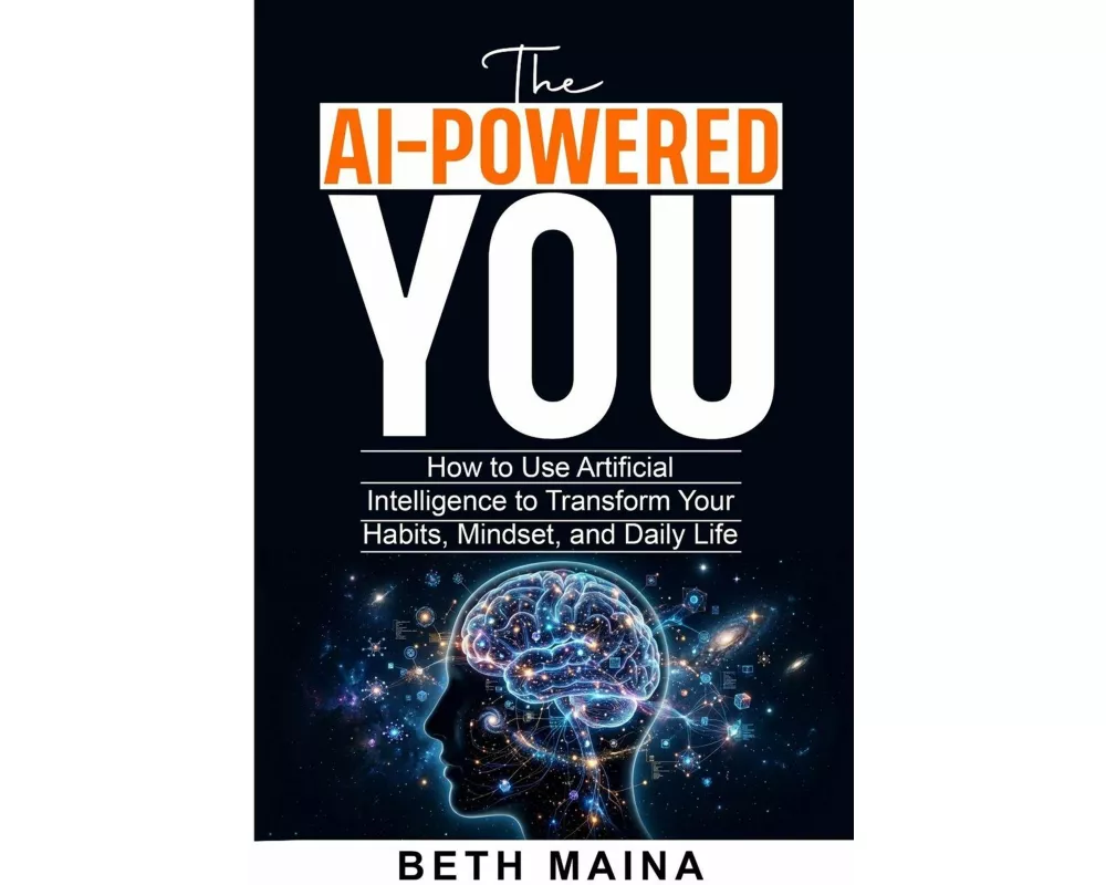 The AI-Powered You