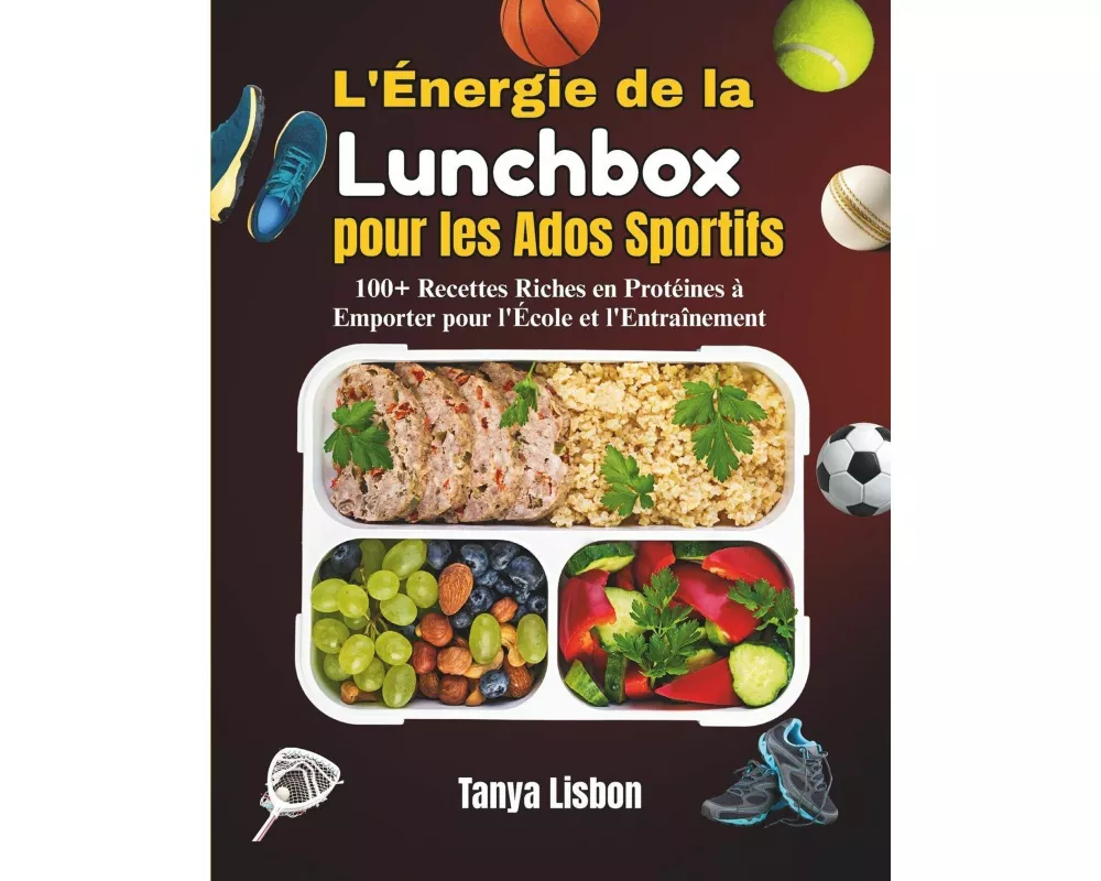 L'Énergie de la Lunchbox pour les Ados Sportifs
