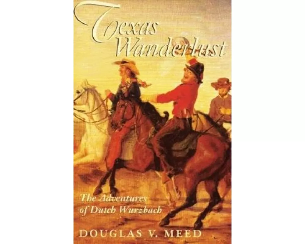 Texas Wanderlust