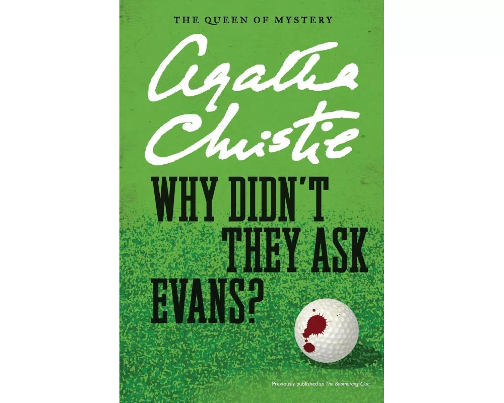 Why Didn't They Ask Evans?