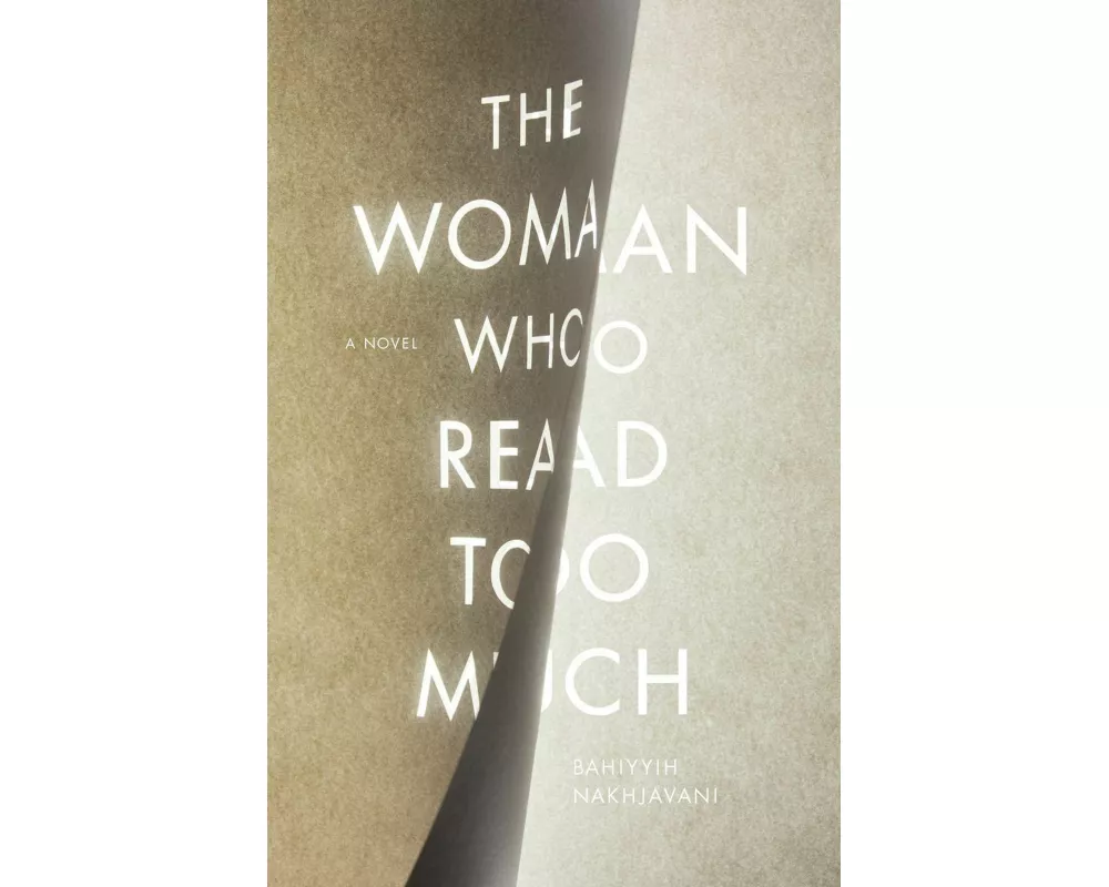 The Woman Who Read Too Much