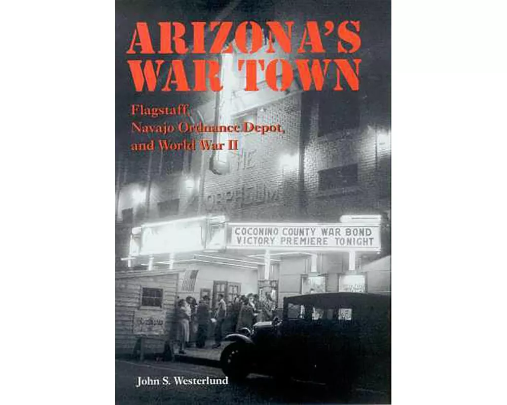 Arizona's War Town